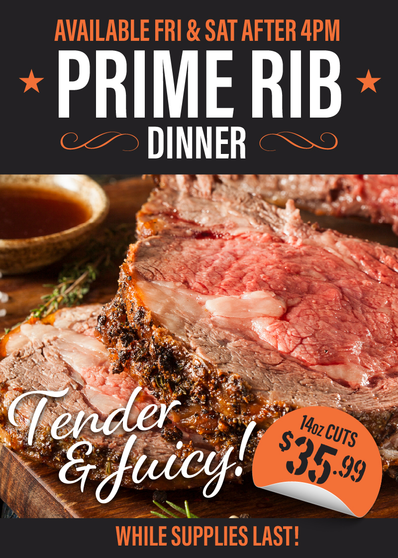 $35.99 Prime Rib Special (Available After 4PM)